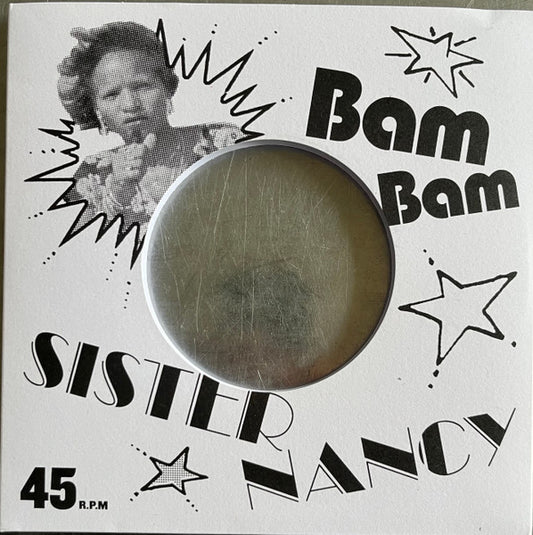 Sister Nancy : Bam Bam (7", Single)