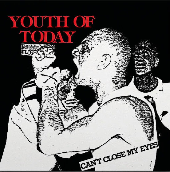 Youth Of Today : Can't Close My Eyes (LP, Album, RE, RM, Sea)