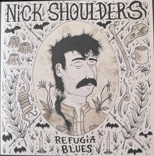 Nick Shoulders : Refugia Blues (LP, Album, Bro)