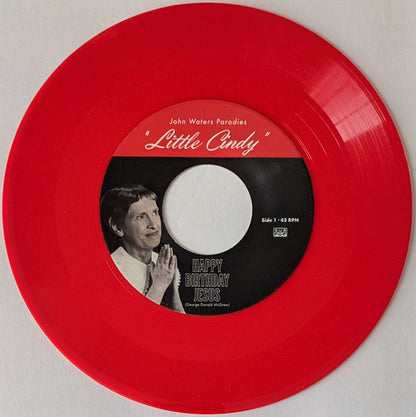 John Waters : John Waters Covers "Little Cindy" / A Pig Latin Visit From St. Nicholas (7", Single, Red)