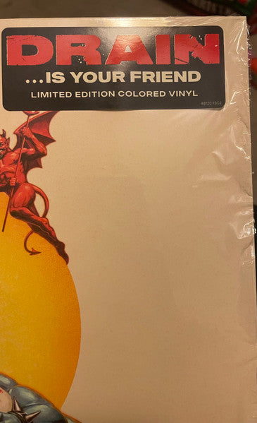 Drain (17) : …Is Your Friend (LP, Ltd, Fro)