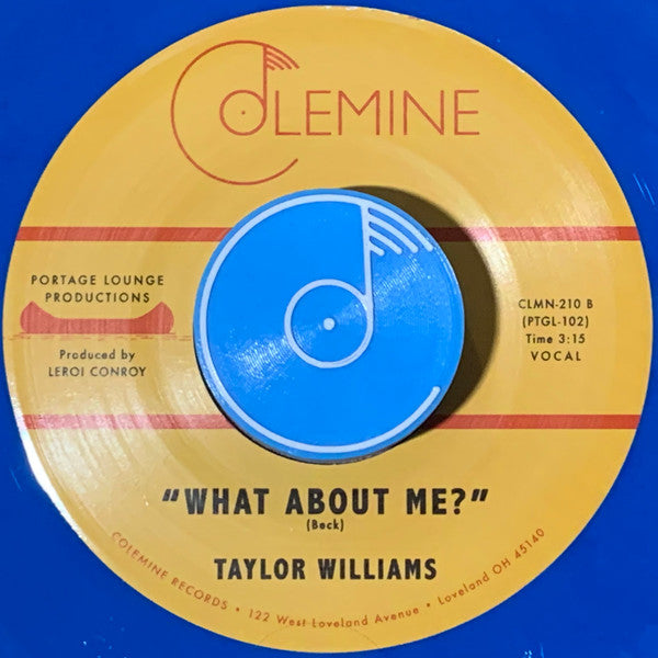 Taylor Williams (6) : Dreaming / What About Me? (7", Single, Col)