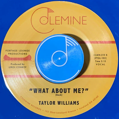 Taylor Williams (6) : Dreaming / What About Me? (7", Single, Col)