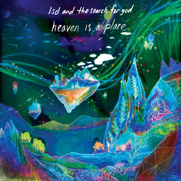 LSD And The Search For God : Heaven Is A Place (12", EP, Ltd, RP, Blu)