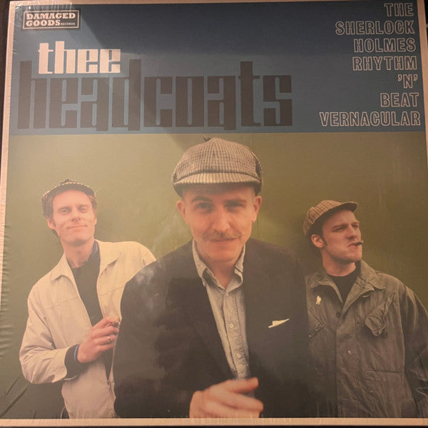 Thee Headcoats : The Sherlock Holmes Rhythm 'N' Beat Vernacular (LP, Album, Mono)