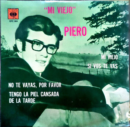 Piero (7) : Mi Viejo (7", EP)