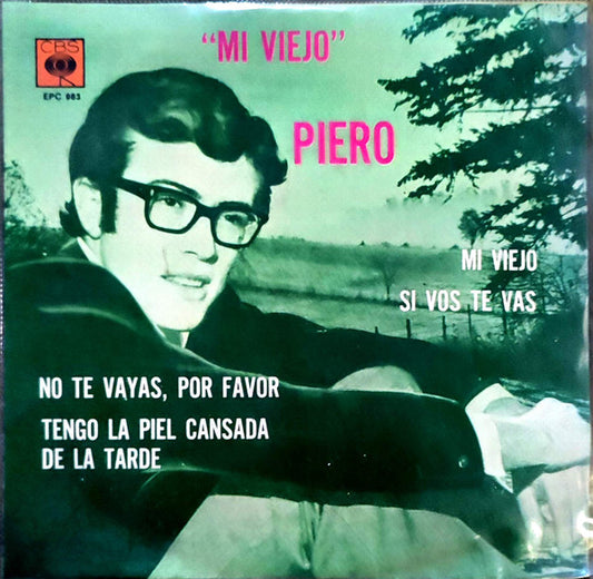 Piero (7) : Mi Viejo (7", EP)