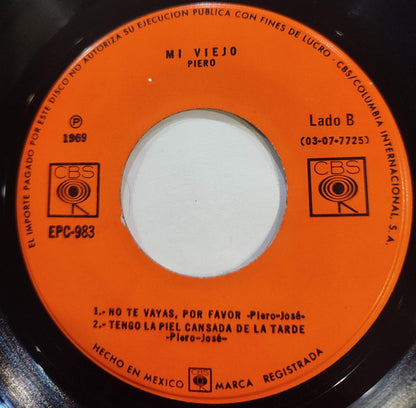 Piero (7) : Mi Viejo (7", EP)