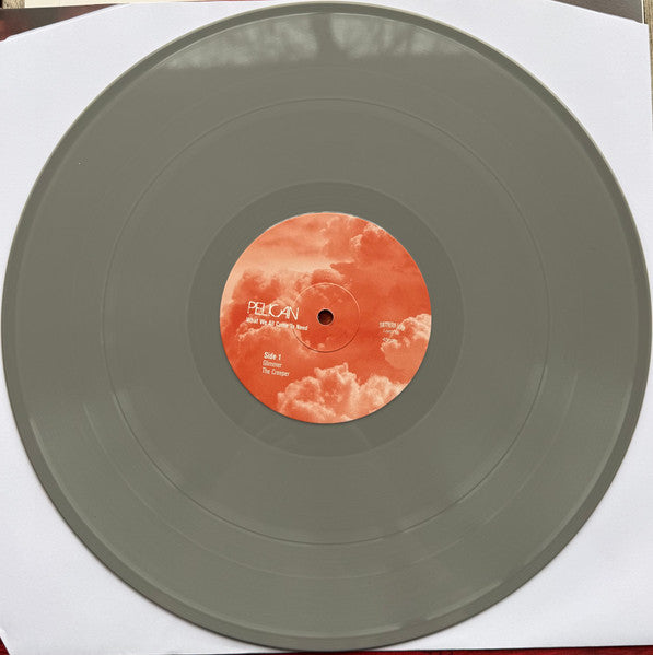 Pelican (2) : What We All Come To Need / Ephemeral (2xLP, Album, RP, Gre + LP, EP, RP, Gre + RSD, Ltd)