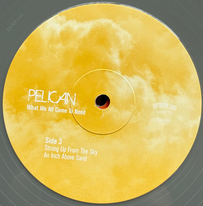 Pelican (2) : What We All Come To Need / Ephemeral (2xLP, Album, RP, Gre + LP, EP, RP, Gre + RSD, Ltd)