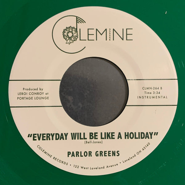 Parlor Greens : Auld Lang Syne / Everyday Will Be Like A Holiday (7", Single, Par)