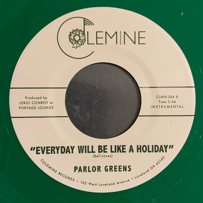 Parlor Greens : Auld Lang Syne / Everyday Will Be Like A Holiday (7", Single, Par)