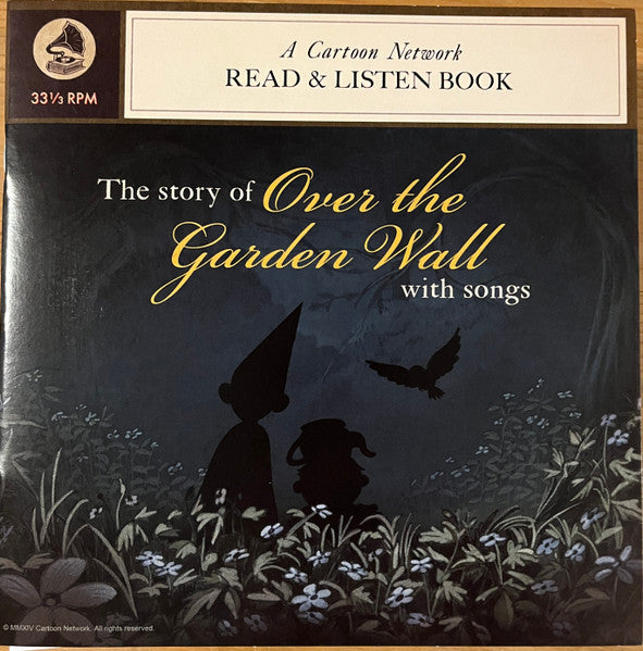 Patrick McHale : The Story Of Over The Garden Wall With Songs (7", RE, Ora)