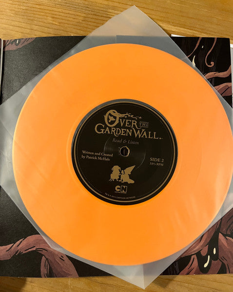 Patrick McHale : The Story Of Over The Garden Wall With Songs (7", RE, Ora)