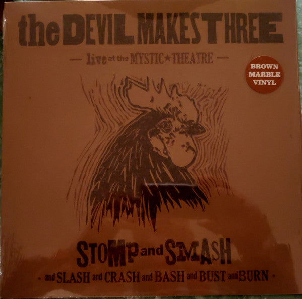 The Devil Makes Three : Stomp And Smash: Live At The Mystic Theatre (LP, Bro)
