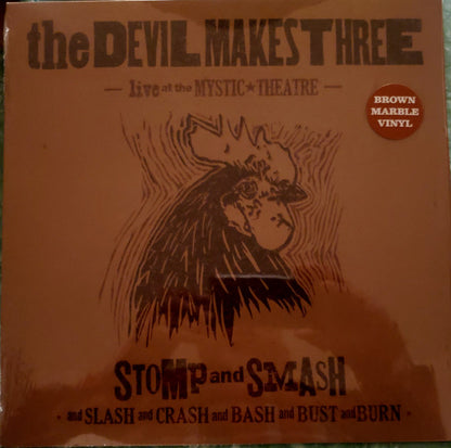 The Devil Makes Three : Stomp And Smash: Live At The Mystic Theatre (LP, Bro)