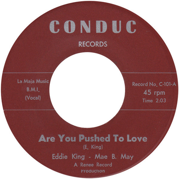 Eddie King (3) & Mae Bee Mae : Are You Pushed To Love / Please Mr. D.J. (7")