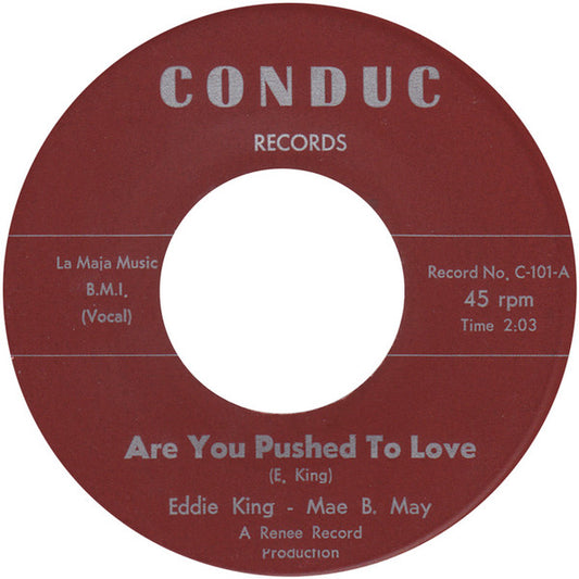 Eddie King (3) & Mae Bee Mae : Are You Pushed To Love / Please Mr. D.J. (7")
