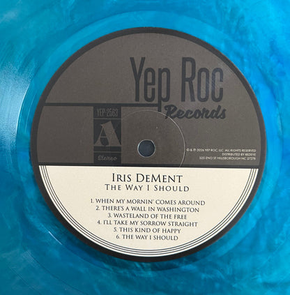 Iris DeMent : The Way I Should (LP, Album, RSD, Ltd, RE, RM, Blu)
