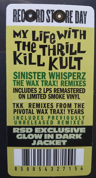 My Life With The Thrill Kill Kult : Sinister Whisperz: The 'Wax Trax' Years (1987-1991) (2xLP, RSD, Comp, Ltd, Smo)