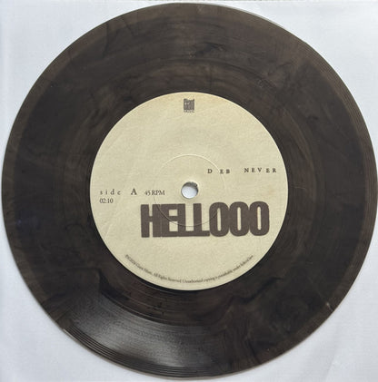 Deb Never : Hellooo / Radio Alice (7", RSD, Num, Tra)