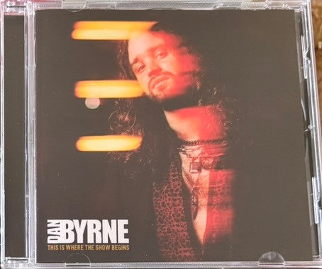 Dan Byrne (3) : This Is Where The Show Begins (CD, Album)