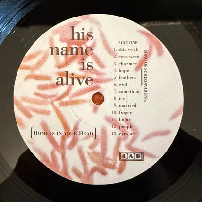 His Name Is Alive : Home Is In Your Head (LP, Album, RE, RM)