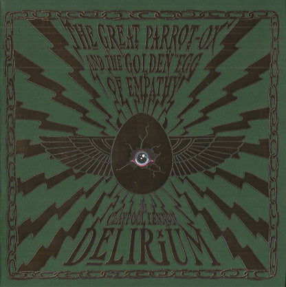 The Claypool Lennon Delirium : The Great Parrot-Ox And The Golden Egg Of Empathy (CD, Album)
