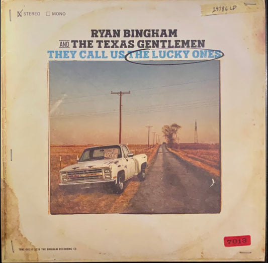 Ryan Bingham And The Texas Gentlemen : They Call Us The Lucky Ones (LP, Album)