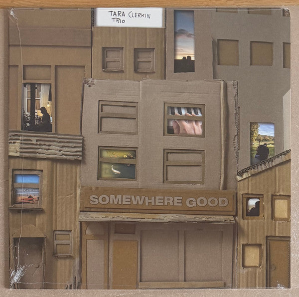 Tara Clerkin Trio : Somewhere Good (LP, Album)