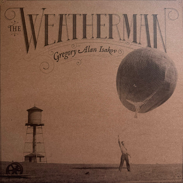 Gregory Alan Isakov : The Weatherman (LP, Album, RE, Gre)