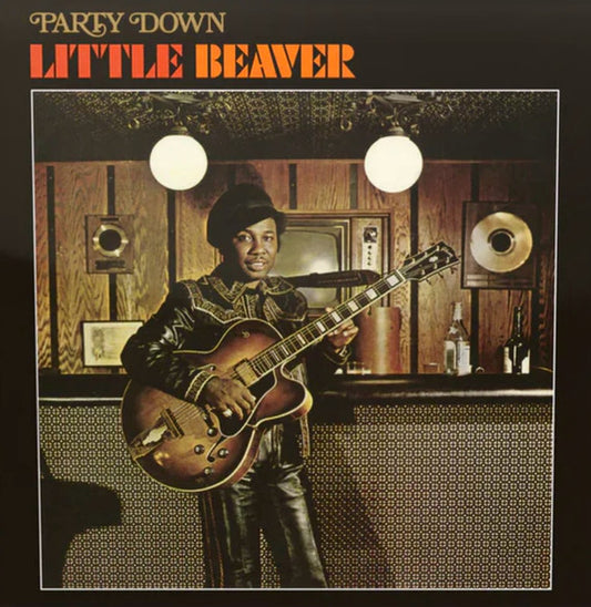 Little Beaver : Party Down (LP, Album, RE, 180)