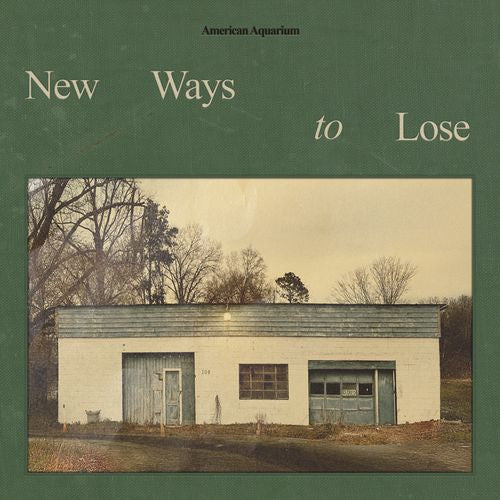 American Aquarium : New Ways To Lose (CD, Album)