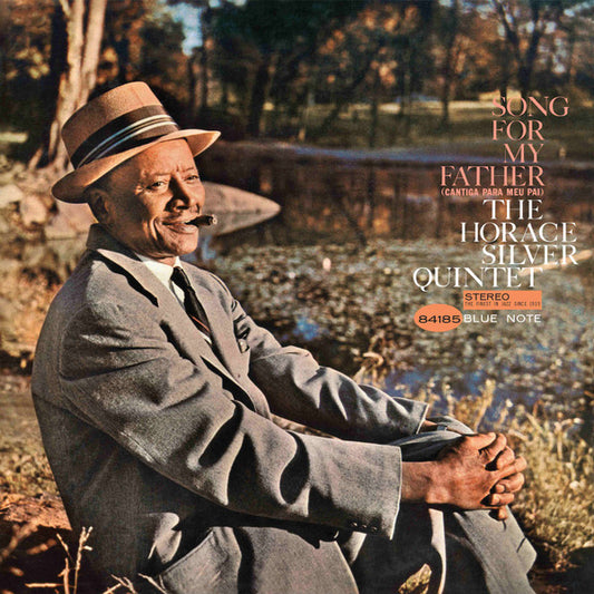 The Horace Silver Quintet : Song for my father (Cantiga para meu pai) 140 gram vinyl (LP, Album, 140)