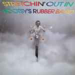 Bootsy's Rubber Band : Stretchin' Out In Bootsy's Rubber Band (LP, Album, RE, 180)