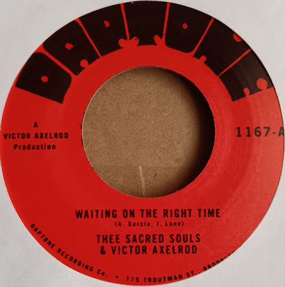 Thee Sacred Souls & Victor Axelrod : Waiting On The Right Time (7", Single)
