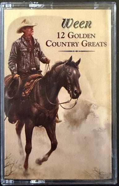 Ween : 12 Golden Country Greats (Cass, Album, RM, Cle)