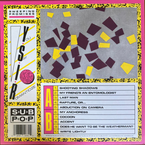 Sweeping Promises : You Say I Romanticize (LP, Album, Ltd, Cle)