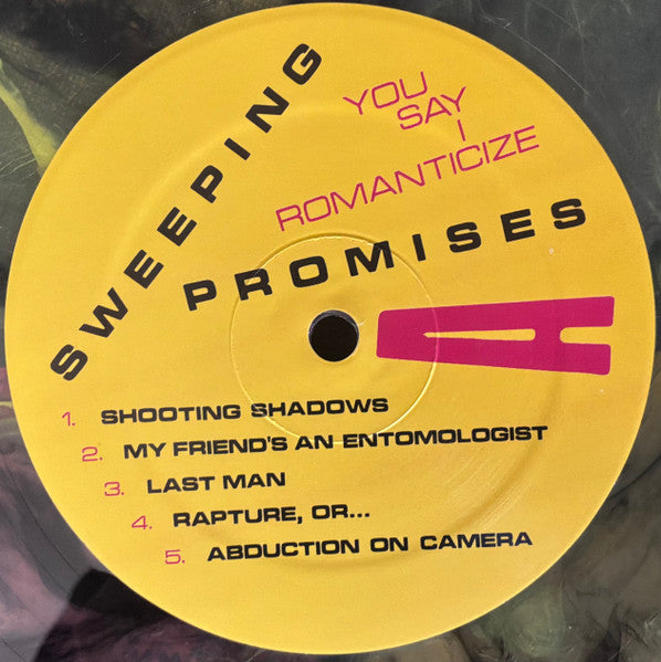 Sweeping Promises : You Say I Romanticize (LP, Album, Ltd, Cle)