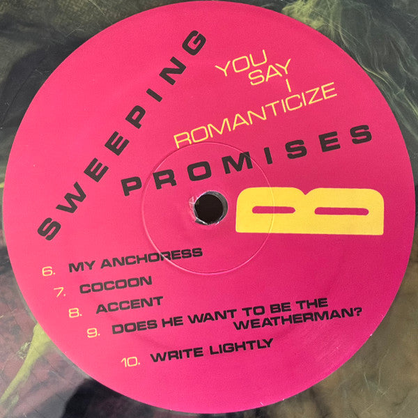Sweeping Promises : You Say I Romanticize (LP, Album, Ltd, Cle)