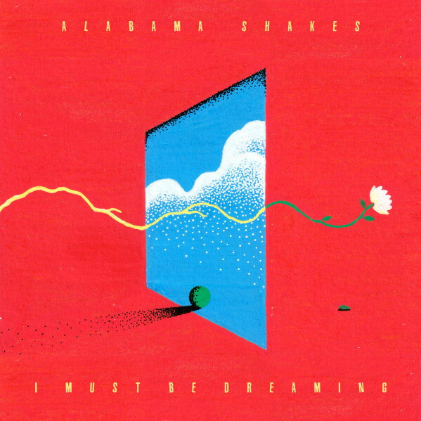 Alabama Shakes : I Must Be Dreaming (CD, Album)
