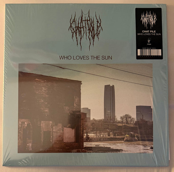 Chat Pile : Who Loves The Sun (LP, Album, Bab)