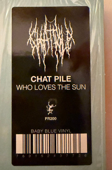 Chat Pile : Who Loves The Sun (LP, Album, Bab)