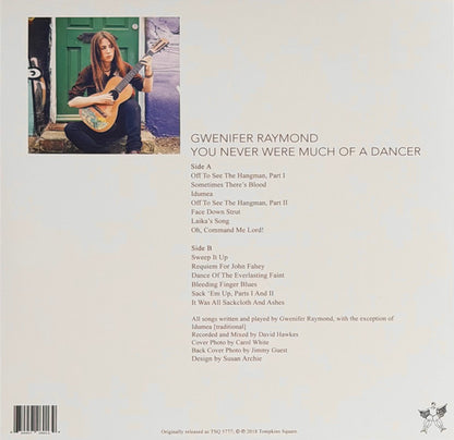 Gwenifer Raymond : You Never Were Much Of A Dancer (LP, Album, Ltd, RE)