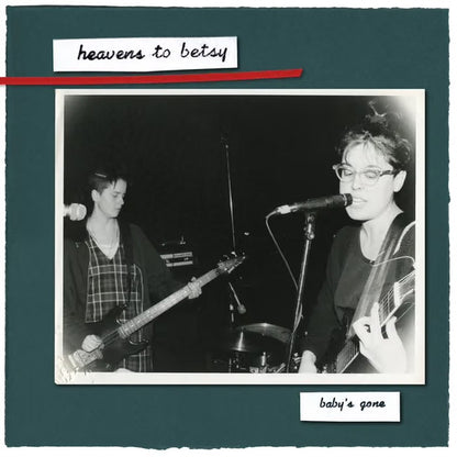 Heavens To Betsy (2) : baby's gone (LP, RE, RM, Tan)