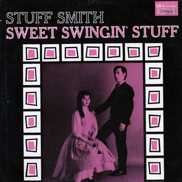 Stuff Smith : Sweet Swingin' Stuff (LP, Album, Mono)