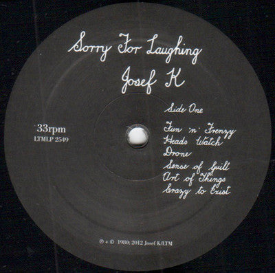 Josef K : Sorry For Laughing (LP, Album, RE, RM + CD, Album)