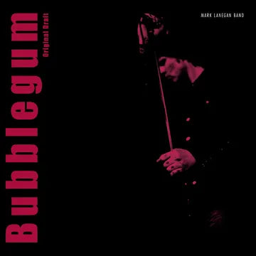 Mark Lanegan-Bubblegum (Original Draft) RSD 2026 2xLP