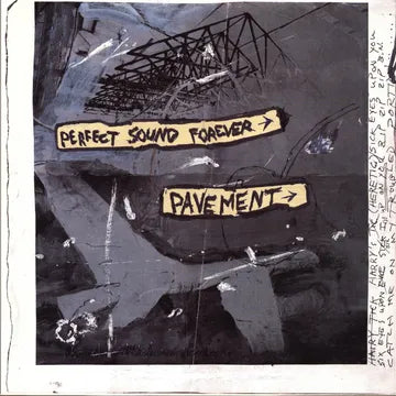 Pavement - Perfect Sound Forever RSD 2026 10"