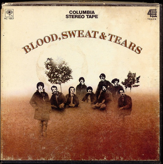 Blood, Sweat And Tears : Blood, Sweat And Tears (Reel, 4tr Stereo, 7" Reel, Album)